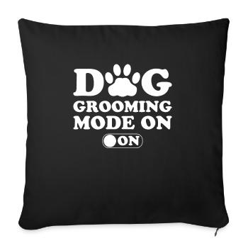 Dog Groomer Fashion On Shirt Gift - Sofa pillowcase 17,3'' x 17,3'' (45 x 45 cm) - black - Front