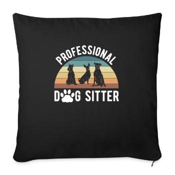 Professional Dog Sitter Shirt Gift Dogs - Housse de coussin décorative 45 x 45 cm - noir - Devant