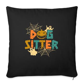 Dog Sitter Halloween Geschenk Shirt - Sofakissenbezug 45 x 45 cm - Schwarz - Vorne