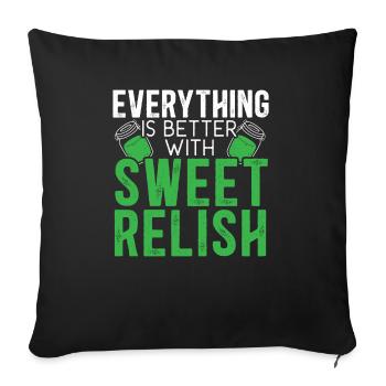 Tout est mieux avec le condiment Sweet Relish - Housse de coussin décorative 45 x 45 cm - noir - Devant