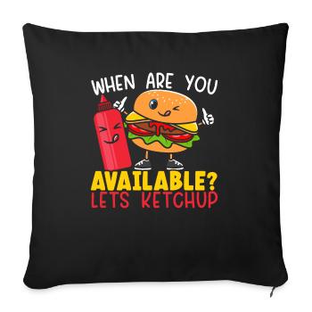 Quand êtes-vous disponible Laisse Ketchup Food Hamburger - Housse de coussin décorative 45 x 45 cm - noir - Devant