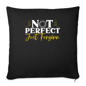 Not Perfect Just Forgiven Religious Christian - Sofa pillowcase 17,3'' x 17,3'' (45 x 45 cm) - black - Front