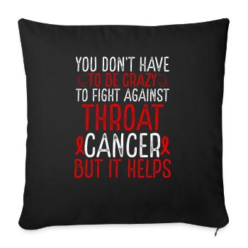 La sensibilisation au cancer de la gorge doit être un combattant fou - Housse de coussin décorative 45 x 45 cm - noir - Devant