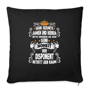 Disponent T witziges Spruch Motiv Disponent - Sofakissenbezug 45 x 45 cm - Schwarz - Vorne