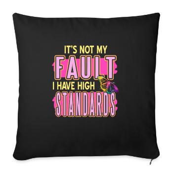 Ce n’est pas ma faute si j’ai des normes rétro élevées - Housse de coussin décorative 45 x 45 cm - noir - Devant