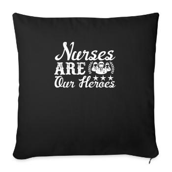 Nurses are our heroes - Sofa pillowcase 17,3'' x 17,3'' (45 x 45 cm) - black - Front