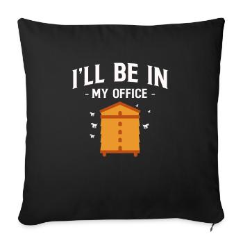 Ill Be In My Office Bee Beekeeper Shirt Gift - Sofa pillowcase 17,3'' x 17,3'' (45 x 45 cm) - black - Front