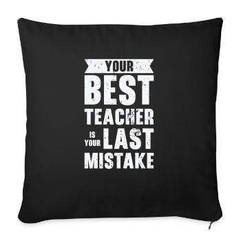Mistakes Wisdom Quotes Imperfection Life Quotes - Sofa pillowcase 17,3'' x 17,3'' (45 x 45 cm) - black - Front