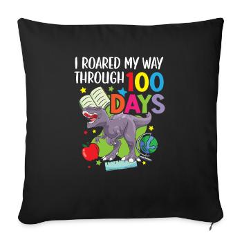 J’ai rugi à travers 100 jours d’école Dino - Housse de coussin décorative 45 x 45 cm - noir - Devant