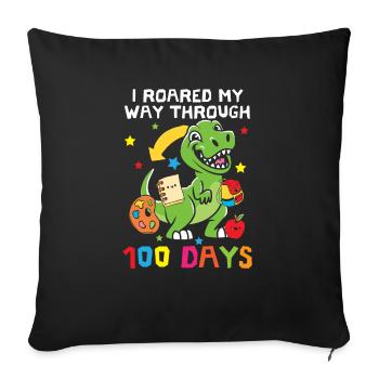 J’ai rugi à travers 100 jours d’école Dino - Housse de coussin décorative 45 x 45 cm - noir - Devant