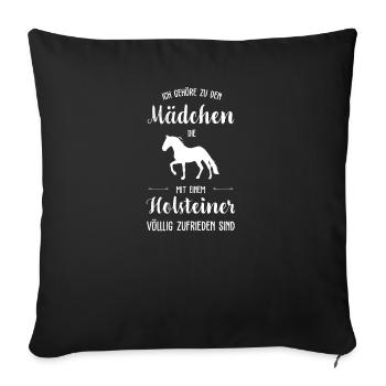 Holsteiner I Pony Pferde Spruch Motiv für Reiterin - Sofakissenbezug 45 x 45 cm - Schwarz - Vorne
