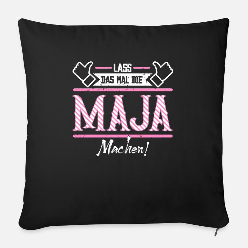 Maja Geschenkidee Geschenk Geburtstag - Sofakissenbezug 45 x 45 cm - Schwarz