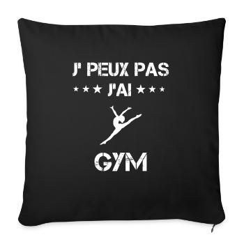 je peux pas j'ai gym cadeau femme - Housse de coussin décorative 45 x 45 cm - noir - Devant