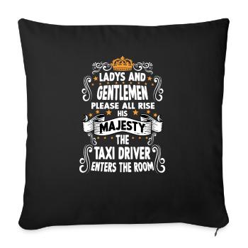 Taxifahrer T witziges Spruch Motiv Taxifahrer - Sofakissenbezug 45 x 45 cm - Schwarz - Vorne