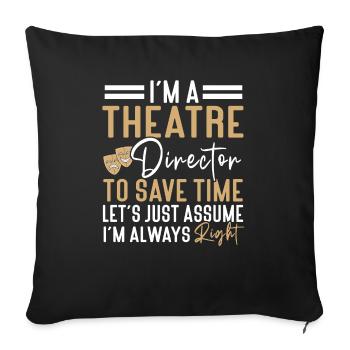 Actress Drama Broadway Musical Theater - Sofa pillowcase 17,3'' x 17,3'' (45 x 45 cm) - black - Front