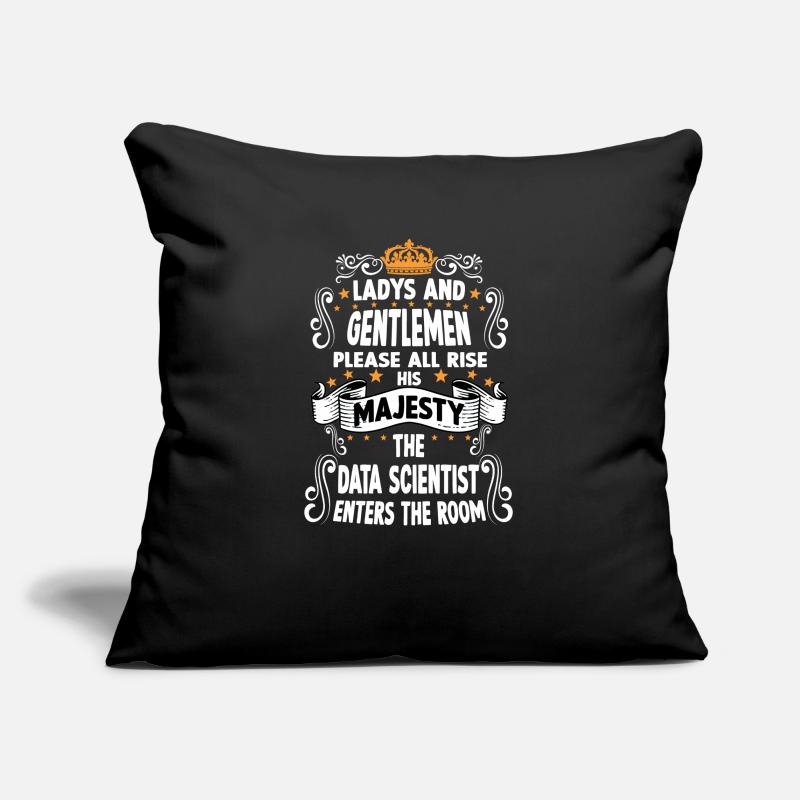 Data Scientist T Fun Saying Motive Data Scientist Sofa pillowcase 17,3'' x 17,3'' (45 x 45 cm)