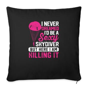 Je n’ai jamais rêvé d’un parachute sexy - Housse de coussin décorative 45 x 45 cm - noir - Devant