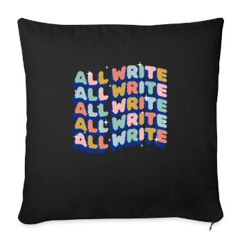All Write Shirt Journalist Gift - Sofa pillowcase 17,3'' x 17,3'' (45 x 45 cm) - black - Front