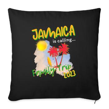 Jamaica is Calling Family Trip 2023 Caribbean - Sofakissenbezug 45 x 45 cm - Schwarz - Vorne