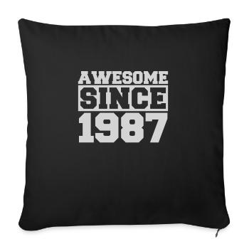 Awesome since 1987 - Sofa pillowcase 17,3'' x 17,3'' (45 x 45 cm) - black - Front