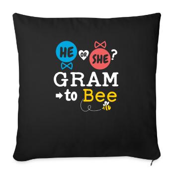He or She Gram To Bee Gender Reveal Family Baby - Sofa pillowcase 17,3'' x 17,3'' (45 x 45 cm) - black - Front