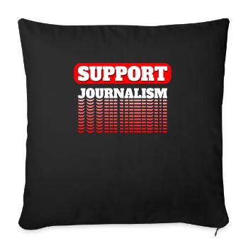 Support Journalism Journalist Shirt Gift - Sofa pillowcase 17,3'' x 17,3'' (45 x 45 cm) - black - Front
