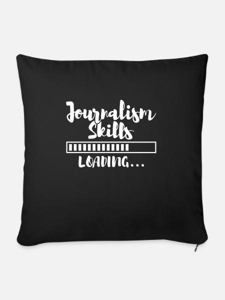 Journalism Skills Loading Shirt Geschenk - Sofakissenbezug 45 x 45 cm - Schwarz