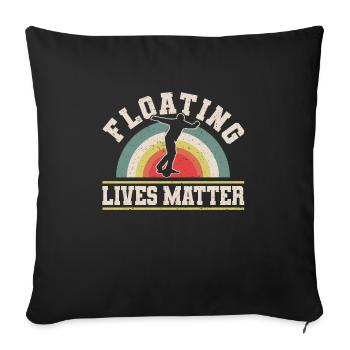 Floating Lives Matter Shirt Gift - Sofa pillowcase 17,3'' x 17,3'' (45 x 45 cm) - black - Front