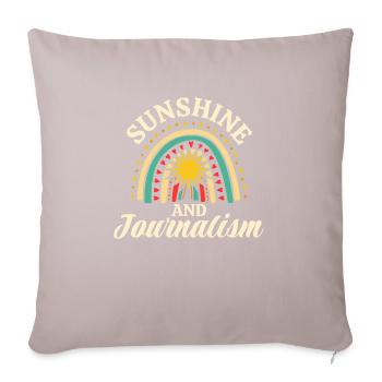 Sunshine And Journalism Shirt Gift - Sofa pillowcase 17,3'' x 17,3'' (45 x 45 cm) - light taupe - Front