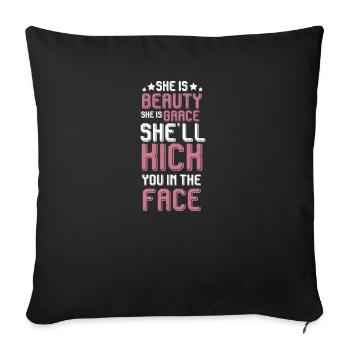 Elle est beauté elle est grâce elle vous donnera un coup de pied - Housse de coussin décorative 45 x 45 cm - noir - Devant