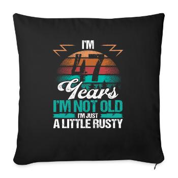 47 Idée d’anniversaire Drôle Je ne suis pas vieux Humour Année47 - Housse de coussin décorative 45 x 45 cm - noir - Devant