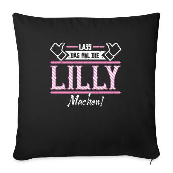 Lilly Geschenkidee Geschenk Geburtstag - Sofakissenbezug 45 x 45 cm - Schwarz - Vorne