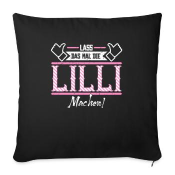 Lilli Geschenkidee Geschenk Geburtstag - Sofakissenbezug 45 x 45 cm - Schwarz - Vorne