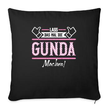 Gunda Geschenkidee Geschenk Geburtstag - Sofakissenbezug 45 x 45 cm - Schwarz - Vorne