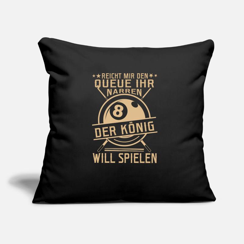 Reicht mir den Queue Der König Will Billard Sofakissenbezug 45 x 45 cm