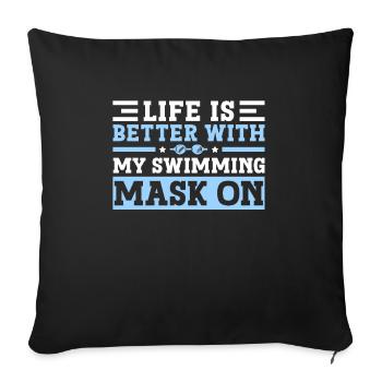 Schimmer Schwimmen La vie est meilleure avec mon - Housse de coussin décorative 45 x 45 cm - noir - Devant