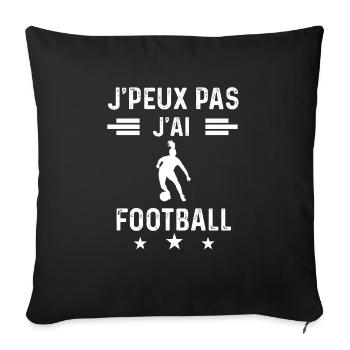 je peux pas j'ai football sport femme cadeau - Housse de coussin décorative 45 x 45 cm - noir - Devant