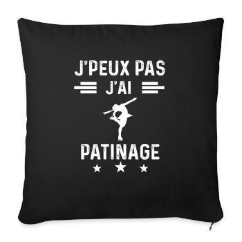 je peux pas j'ai patinage sport femme cadeau - Housse de coussin décorative 45 x 45 cm - noir - Devant