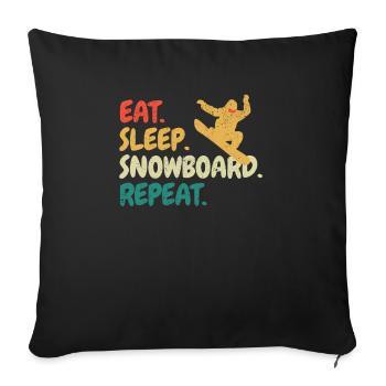 Eat Sleep Snowboard Repeat Snowboarder Lustig Snow - Sofakissenbezug 45 x 45 cm - Schwarz - Vorne