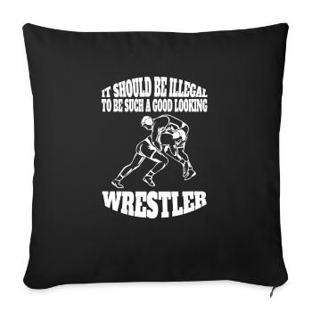 Wrestling Funny Wrestling Gift Wrestler Saying - Sofa pillowcase 17,3'' x 17,3'' (45 x 45 cm) - black - Front