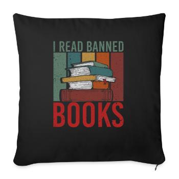 I Read Banned Books Books Library - Sofa pillowcase 17,3'' x 17,3'' (45 x 45 cm) - black - Front