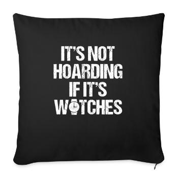 Watch Collector Watch Watchmaker - Sofa pillowcase 17,3'' x 17,3'' (45 x 45 cm) - black - Front