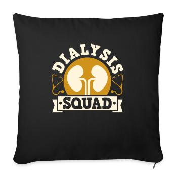 Dialysis Squad Shirt Gift - Sofa pillowcase 17,3'' x 17,3'' (45 x 45 cm) - black - Front