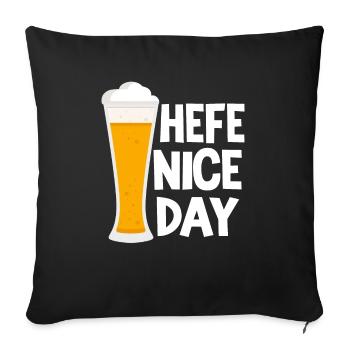 Weizenbier Brauer Hobbybrauer Hefe Nice Day Bier - Sofakissenbezug 45 x 45 cm - Schwarz - Vorne