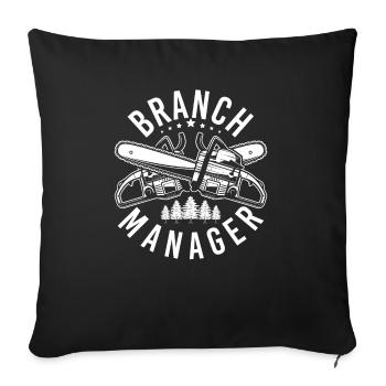Branch Manager Zweige Äste Förster Forstwirt - Sofakissenbezug 45 x 45 cm - Schwarz - Vorne