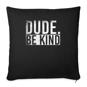 Dude Be Child - Housse de coussin décorative 45 x 45 cm - noir - Devant