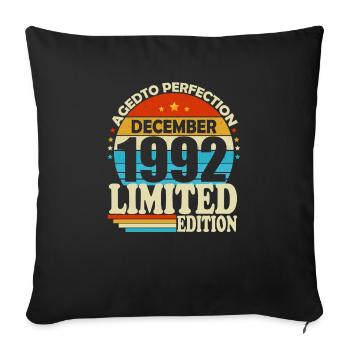 Dezember 1992 Jahrgang Vintage Geburtstag Retro - Sofakissenbezug 45 x 45 cm - Schwarz - Vorne