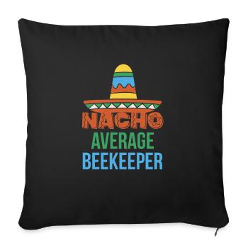 Nacho Average Beekeeper Shirt - Sofakissenbezug 45 x 45 cm - Schwarz - Vorne