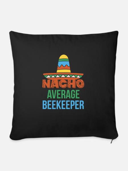 Nacho Average Beekeeper Shirt - Sofakissenbezug 45 x 45 cm - Schwarz
