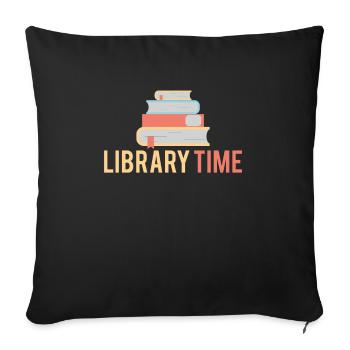 Library Time Shirt Gift Library - Sofa pillowcase 17,3'' x 17,3'' (45 x 45 cm) - black - Front